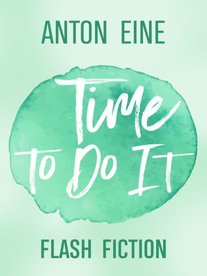 cover image of Time to Do It